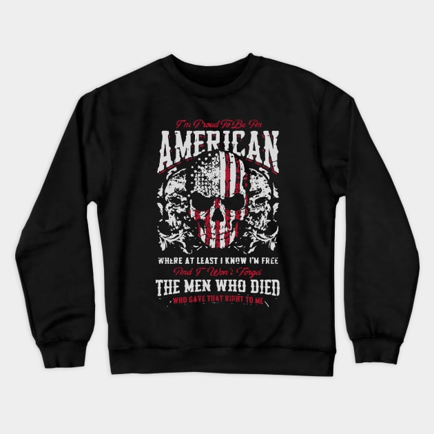 Proud To Be An American Crewneck Sweatshirt by babettenoella